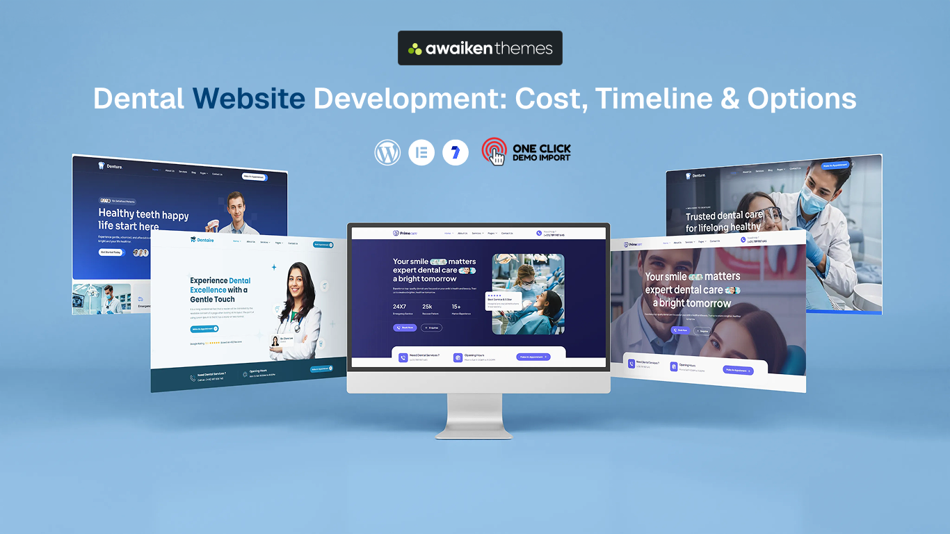 Dental Website Development Cost, Timeline & Options